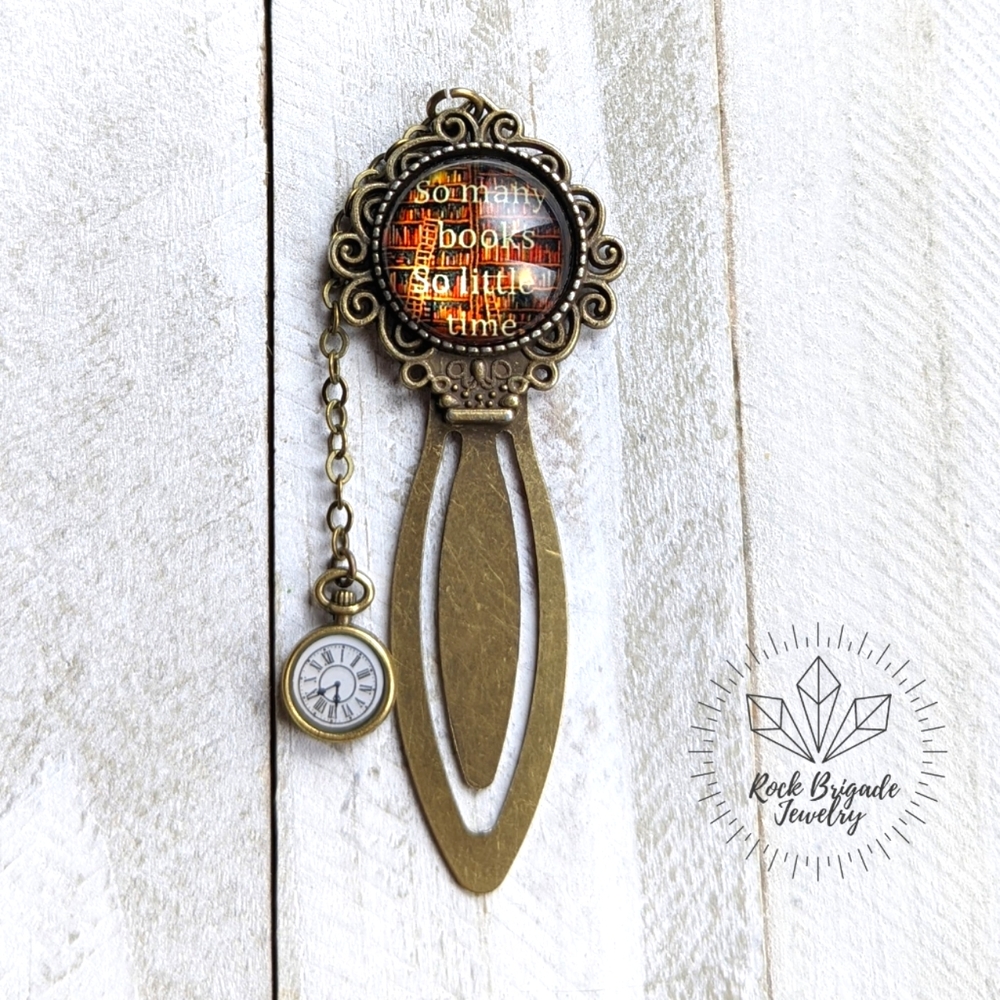 Bronze So Many Books So Little Time Pocketwatch Bookmarks